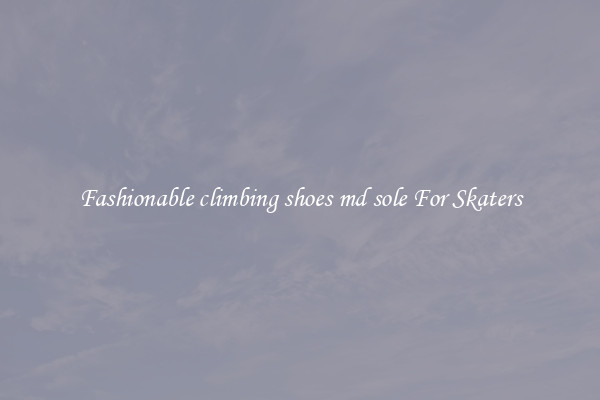Fashionable climbing shoes md sole For Skaters