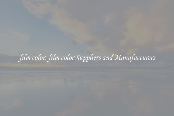 film color, film color Suppliers and Manufacturers