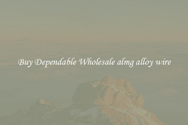 Buy Dependable Wholesale almg alloy wire